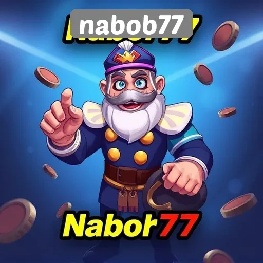 Menjelajahi Fitur Menarik Situs Game Nabob77